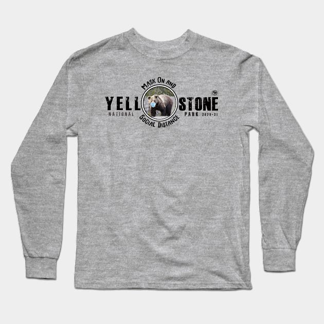 Yellowstone Grizzly Bear Mask On & Social Distance Long Sleeve T-Shirt by Smyrna Buffalo